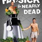 Fat, Sick, and Nearly Dead